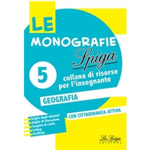 Le Monografie - Geografia 5 - Primaria