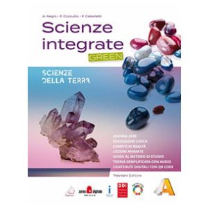 Scienze integrate Green - Vol. A