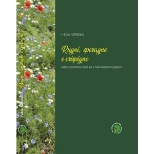 Rugni, speragne e crispigne - Il Piacere di apprendere