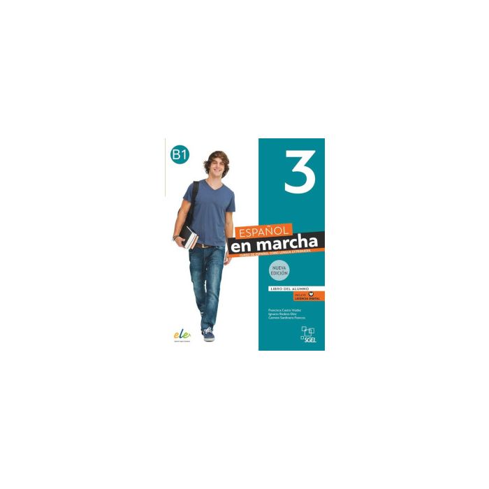 Español en marcha Nueva edición 3 Libro del alumno su Il piacere