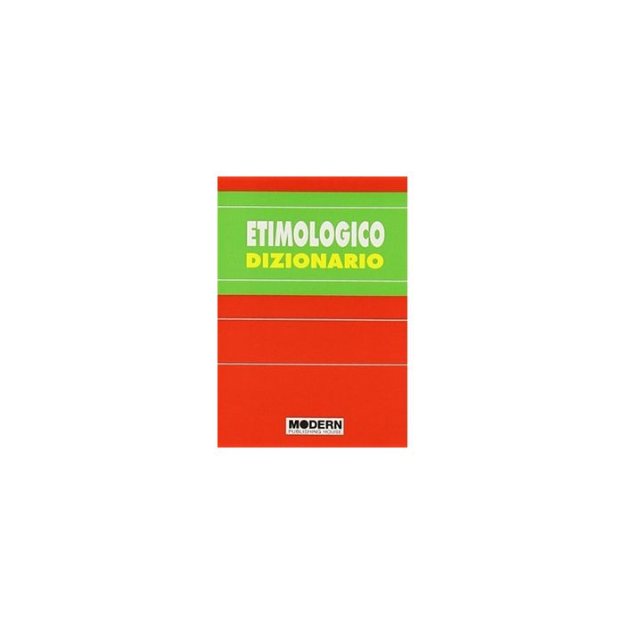 Dizionario etimologico - Il piacere di apprendere